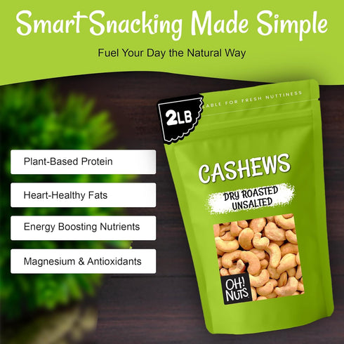 2 lb Packed Oh! Nuts Cashews Roasted Unsalted - - Dry Roasted Unsalted Cashews - in New York Zip-Seal Bag