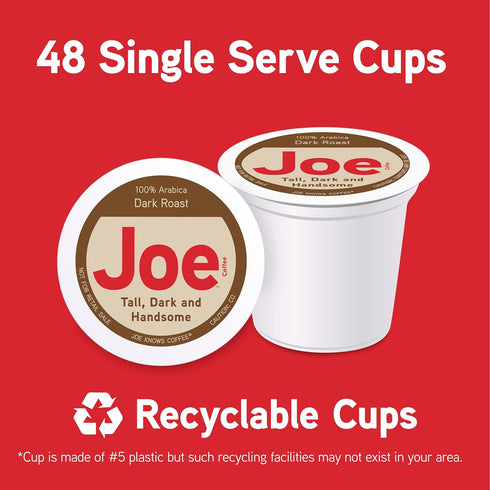 48 Count Joe Knows Coffee Single Serve Cups Pods and Capsules, Tall Dark and Handsome
