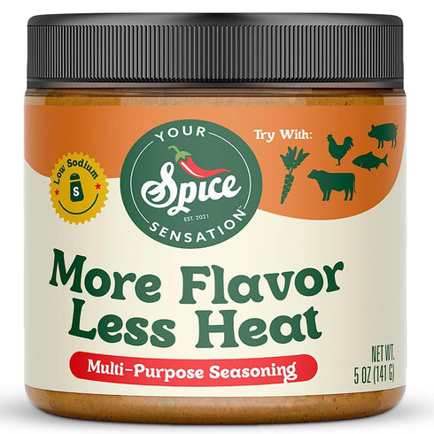 More Flavor Less Heat by Your Spice Sensation - Multi-Purpose Spice Seasoning, Low Sodium, Gluten-Free