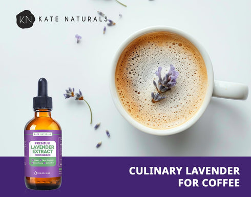 Kate Naturals Premium Lavender Extract - 1oz Food Grade Lavender Oil for Baking, Drinks & Coffee, Sugar Free