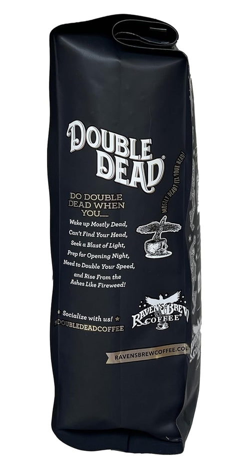 12oz Raven's Brew Coffee High Caffeine Coffee Dark Roast Whole Bean Double Dead