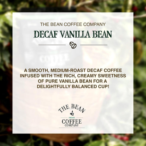 16-Ounce The Bean Organic Coffee Company Water Processed DECAF Vanilla Bean, Medium Roast, Whole Bean Coffee, Bag