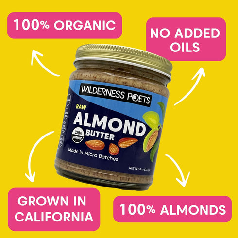 (1 Wilderness Poets, Almond Butter - Organic Raw Nut Butter Pound) - Vegan, Gluten Free, Non GMO, No Salt, No Sugar