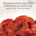 Pack 2, 10.2 oz Galen Food Oven Roasted Tomatoes - Marinated Tomato in Oil, of Each