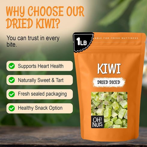 1 LB Packed Oh! Nuts Dried Kiwi - - Sweetened Dried Fruit Diced - Dehydrated Fruit Bites - in New York Zip-Seal Bag