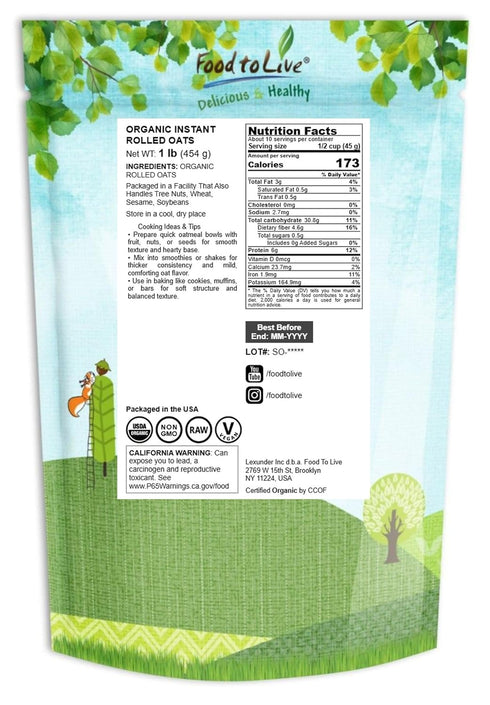 1 1 Food to Live Organic Instant Rolled Oats, Pound - Ready in Minute Non-GMO Whole Grain Oatmeal. Good Source of Fiber