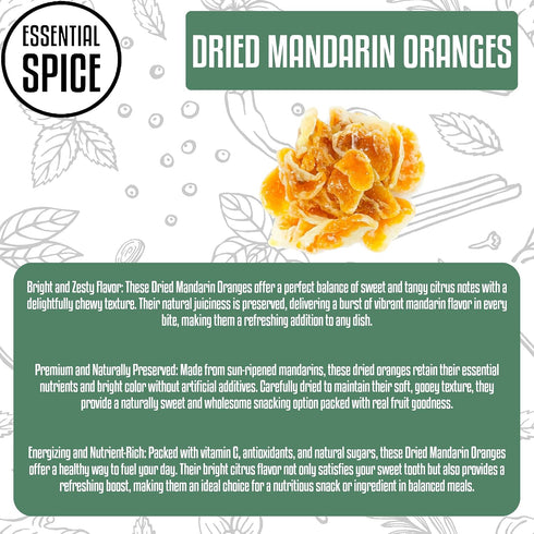 1 Lb Essential Spice Dried Mandarin Orange Slice, Soft & Chewy, Sweet & Tangy, Perfect for Snacking, Baking