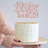 40 Is Fine When You Look 29: Happy Birthday Cake Topper for 40th Birthday Celebration (Rose Gold)
