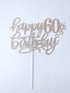 Happy 60th Birthday Cake Topper, Rose Gold Glitter 60th Anniversary Cake Decorations