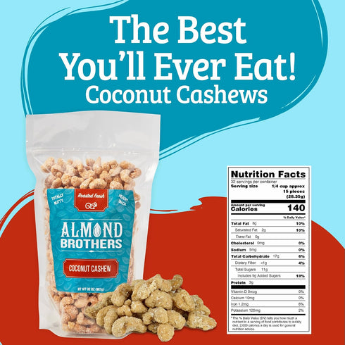 2 lb Almond Brothers Roasted Cashews - Bag - Hand Crafted Candied Coconut Cashews, Gluten-Free, Non-GMO