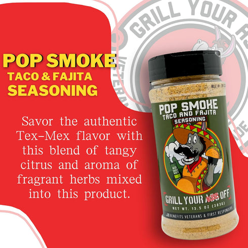Pop Smoke Taco & Fajita Seasoning 13.5oz by Grill Your As Off - BBQ & Grill Seasoning, MSG & Gluten Free