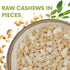 SANO 2lbs (32oz) Pack, Raw Cashew Pieces Organic Cashews Nuts, Fresh Unsalted cashew in Resealable No Salt Cashews