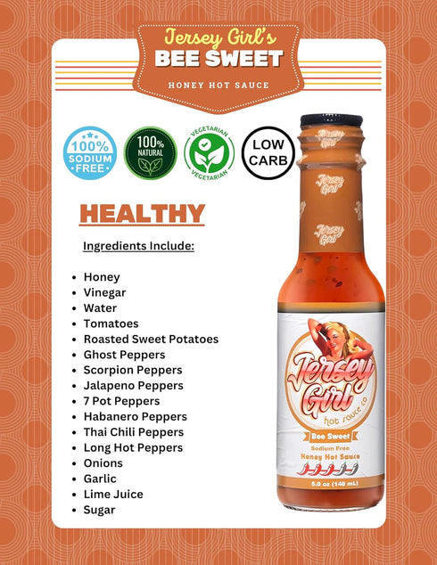 Bee Sweet Honey Hot Sauce - Jersey Girl with Trinidad Scorpion & Ghost Pepper (No Sodium)