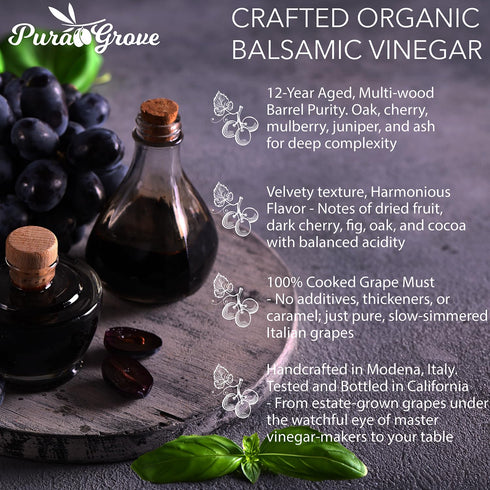 16.9 Oz Pura Grove Organic Balsamic Vinegar From Modena Italy - Slow Aged Premium Eternity Gold Grade - Handpicked