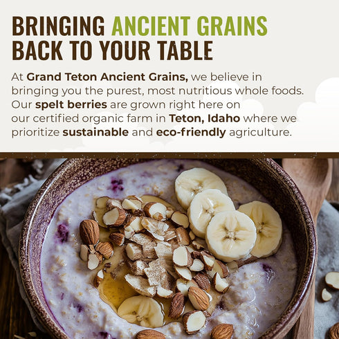 100% 5 lbs, Grand Teton Ancient Grains - Organic Spelt Berries, Whole Unmilled Spelt Berries, US-Grown Farro Organic