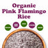 1.5 Food to Live Organic Pink Flamingo Rice, Pounds Italian Aromatic Rice, Ideal for Salads, Bowls, Pilaf and Sides