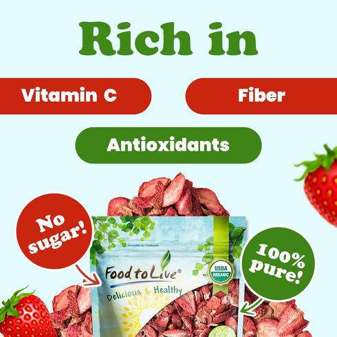 8 100% Food to Live Organic Freeze-Dried Strawberries, Ounces Natural Berries, No Sugar Added, Vegan and Nutritious