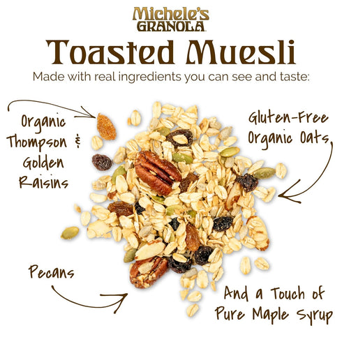 36oz Michele's Toasted Muesli, Whole Grain Cereal, No Refined Sugar, No Added Oil, Gluten-Free & Non-GMO, Resealable