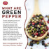 Spicy World Whole Green Peppercorns 4 Oz Bag - Steam Sterilized & All Natural