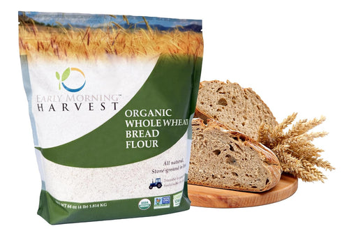 Early Morning Harvest Organic Whole Wheat Bread Flour - Made from Non-GMO