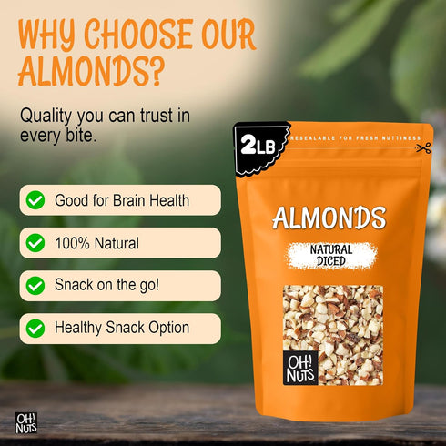 100% 2 lb Packed Oh! Nuts Almonds Natural Diced - Raw - Natural - - High-Protein Diced Almonds - in New York Zip-Seal