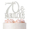 70th Birthday Party Cake Topper - Premium Silver Metal, Sparkly Rhinestone Decoration, 70 and Fabulous, Great