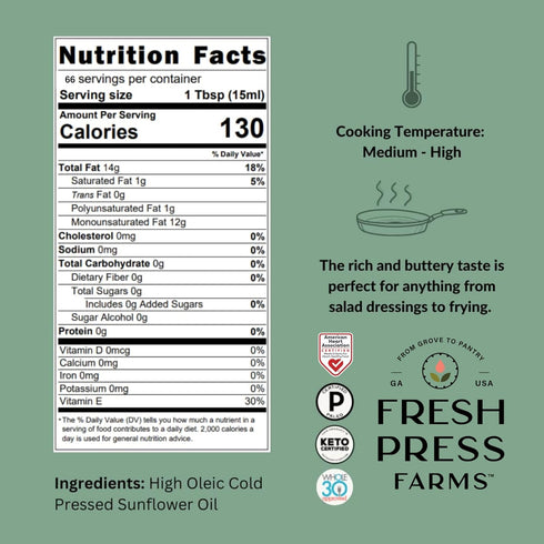 33.8 Oz, 100% Whole30, Fresh Press Farms Cold Pressed Extra Virgin Sunflower Oil, Fl High Oleic, Georgia Grown