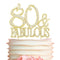 Premium Gold Metal 80 Cake Topper - 80 and Fabulous - 80th Birthday Party Decoration, Sparkly Rhinestone