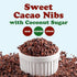 1.5 Food to Live Sweet Cacao Nibs with Coconut Sugar, Pounds Lightly Sweetened with Coconut Sugar, Raw, Non-Irradiated