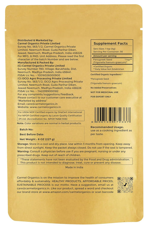 CARMEL ORGANICS Fenugreek Methi Seeds (Whole, 8 Ounce or 0.5 Lbs) | USDA Certified Organic | Non-Gmo | No Added