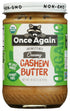 Organic Creamy Cashew Butter 16 Ounce (454 Grams) Jar