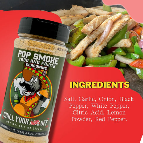 Pop Smoke Taco & Fajita Seasoning 13.5oz by Grill Your As Off - BBQ & Grill Seasoning, MSG & Gluten Free