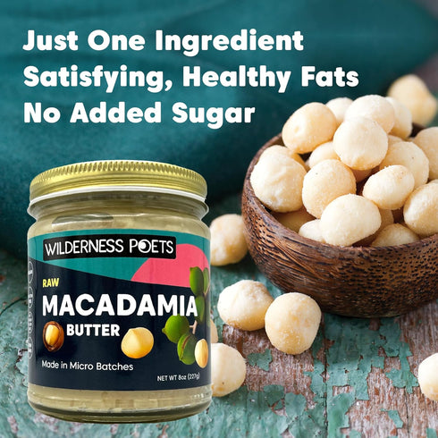 3 Pack (8 Wilderness Poets, Raw Macadamia Nut Butter - Ounce Jars) - Vegan, No Salt - Glass Jars