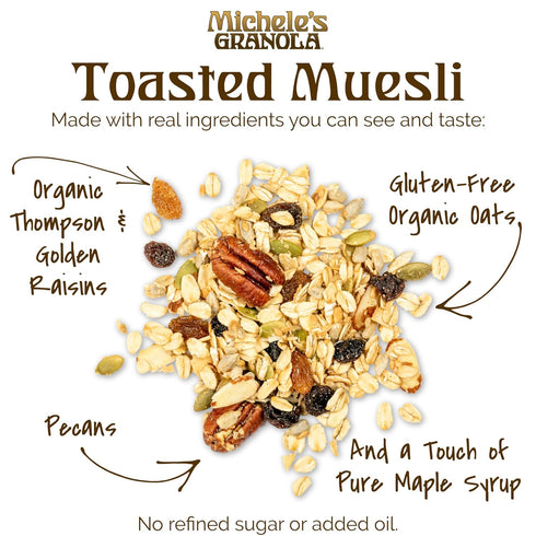 Handmade Non-GMO Toasted Muesli - Michele's Granola