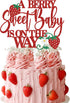 Gankbite A Berry Sweet Baby Is On The Way Cake Topper Glitter Strawberry