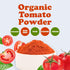 10 Food to Live Organic Tomato Powder, Ounces Sun-Dried, No Salt Added. Rich Tomato Flavor for Cooking, Sauces, Soups