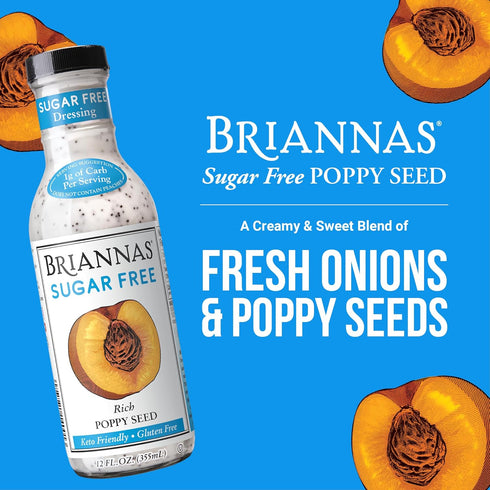 12 oz. BRIANNAS - Sugar Free Rich Poppy Seed Dressing - Lower Calorie Salad Dressing made with Premium Ingredients