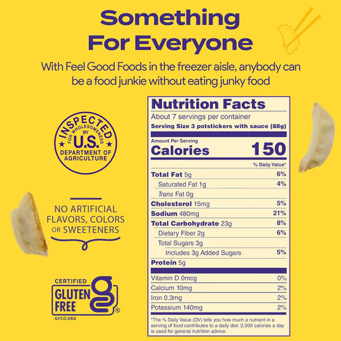 22oz (Frozen) Feel Good Foods Chicken Potstickers - Family Size Gluten Free Dumplings with Umami Tamari Dipping Sauce