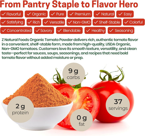 1 lb Z Natural Foods Organic Tomato Powder, Antioxidant-Rich Fruit Powder, Ideal for Smoothies, Cooking, Baking