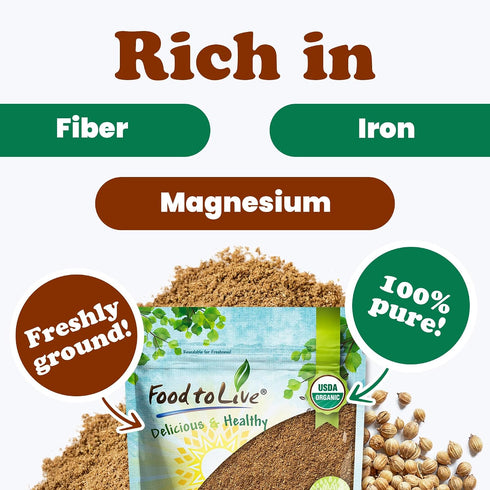 6 Food to Live Organic Coriander Powder, Pounds Freshly Ground, Pure, Natural Spice for Cooking, Baking and Seasoning