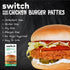 14g 4 14.1 Oz Switch Foods Plant-Based Chicken Burger Patties | Vegan | Protein | Soy, Gluten, GMO, Allergen, & Dairy