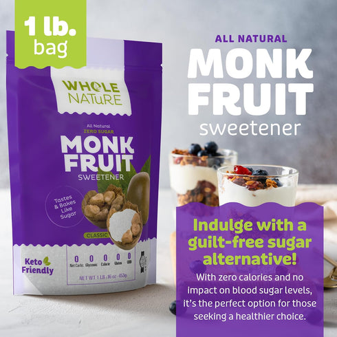 1lb 1:1 16 oz Whole Nature Monk Fruit Sweetener Baking Sugar Substitute Made in the USA Granulated Blend