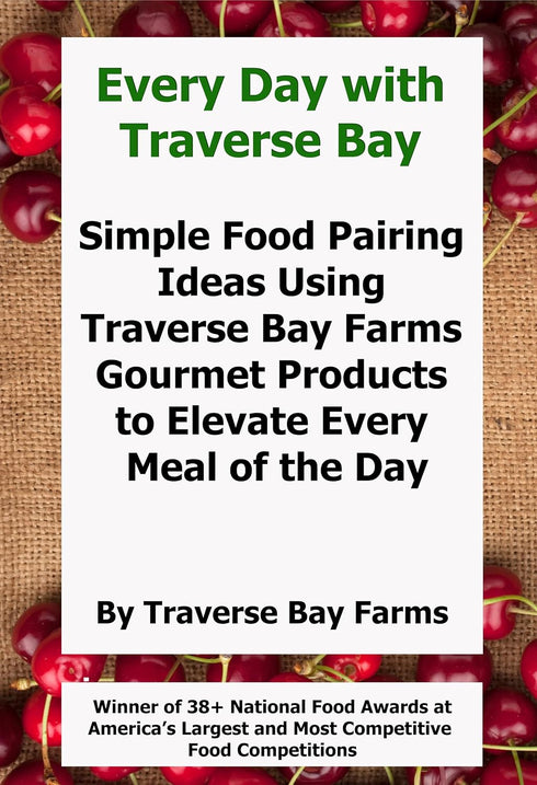 3 Traverse Bay Farms Fruit Jams and Butters (Combo Kit, Jars of Butters and Recipe Book)
