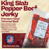Scotty's Country 16 oz Hand-Trimmed Scottys Smokehouse King Slab -Peppered, Beef Jerky, Large Bulk Beef Jerky Bag