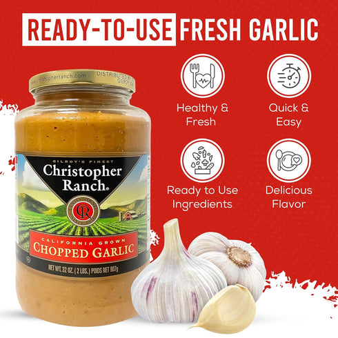 32 oz Christopher Ranch Chopped Garlic in Olive Oil, California-Grown Fresh, Ready-to-Use, Premium Quality