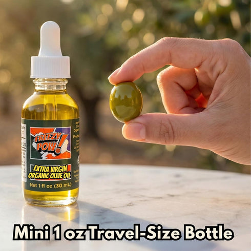 FREEZY POW (1 oz 30ml) Organic Extra Virgin Olive Oil - Mini Travel Size / - USDA Organic Cold-Pressed Drizzle Oil