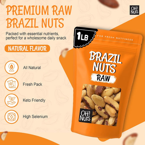 100% 1 lb Packed Oh! Nuts Brazil Nuts - Raw - Natural - - Whole Shelled Premium Brazil Nuts - in New York Zip-Seal Bag