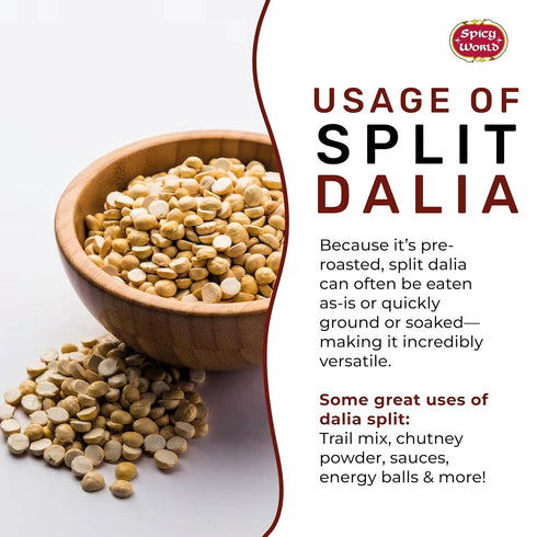 Spicy World 5 LB Daliya Split (Roasted Split Chickpeas Dalia) Bulk Jar - All Natural, Pure, For Chutneys, South Indian