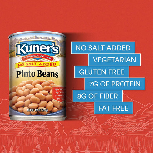 12 Pack 15.5 oz Kuners No Salt Added Canned Pinto Beans, Plant Protein and Fiber, Gluten Free, Vegan, Fat Free, of Cans
