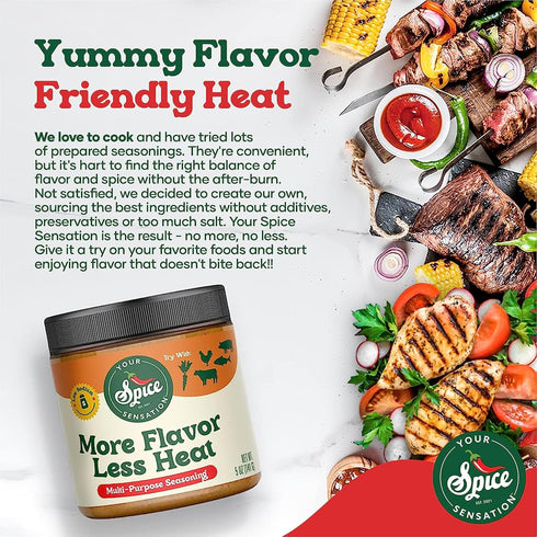 More Flavor Less Heat by Your Spice Sensation - Multi-Purpose Spice Seasoning, Low Sodium, Gluten-Free
